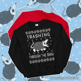 TRASHING THROUGH THE SNOW Sweater 🧵made-to-order